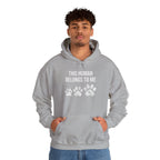This Human Belongs To Me Hoodie | Funny Pet Lover Sweatshirt | Dog Mom Cat Mom Gift