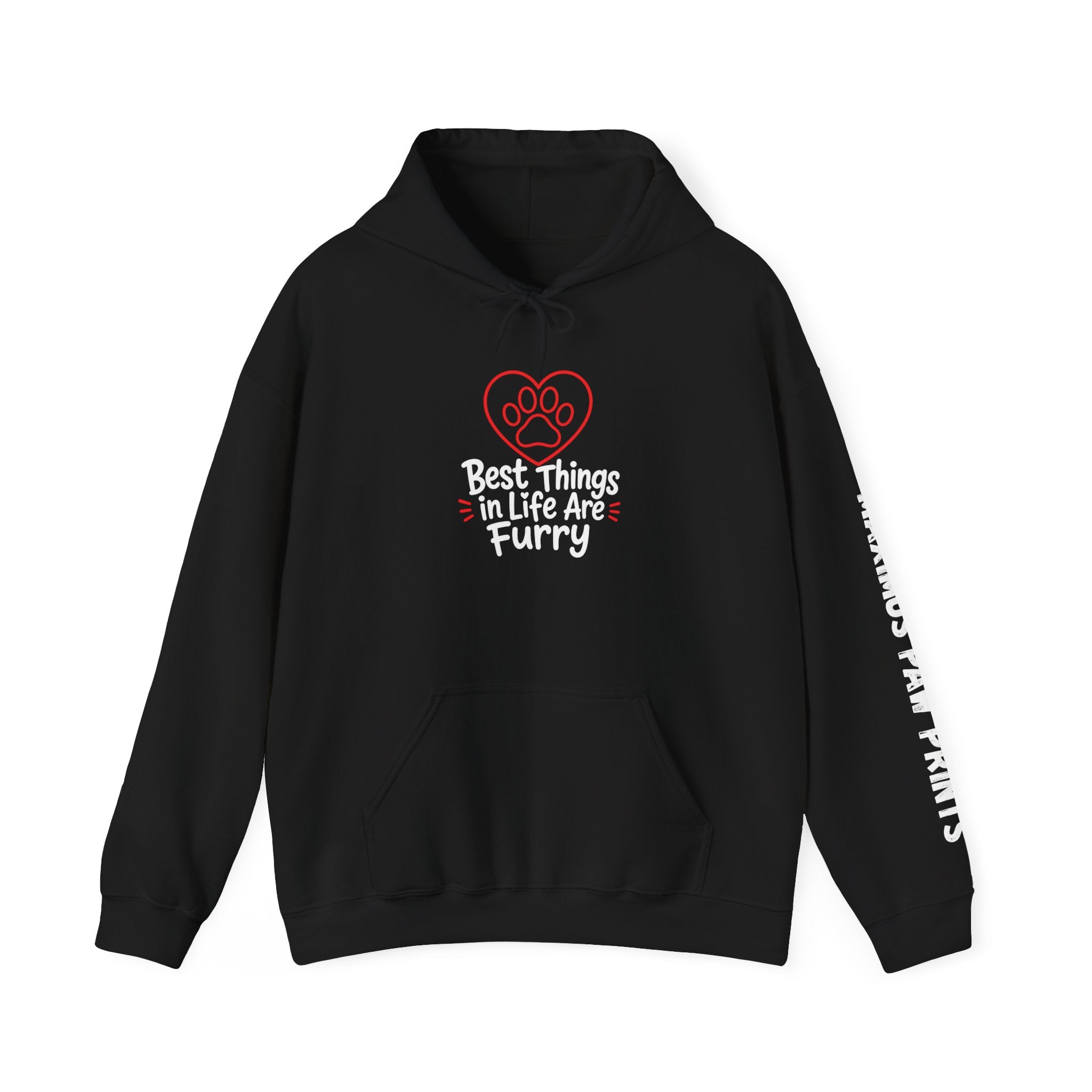 Best Things in Life Are Furry Hoodie | Funny Pet Lover Sweatshirt | Dog Mom Cat Mom Gift