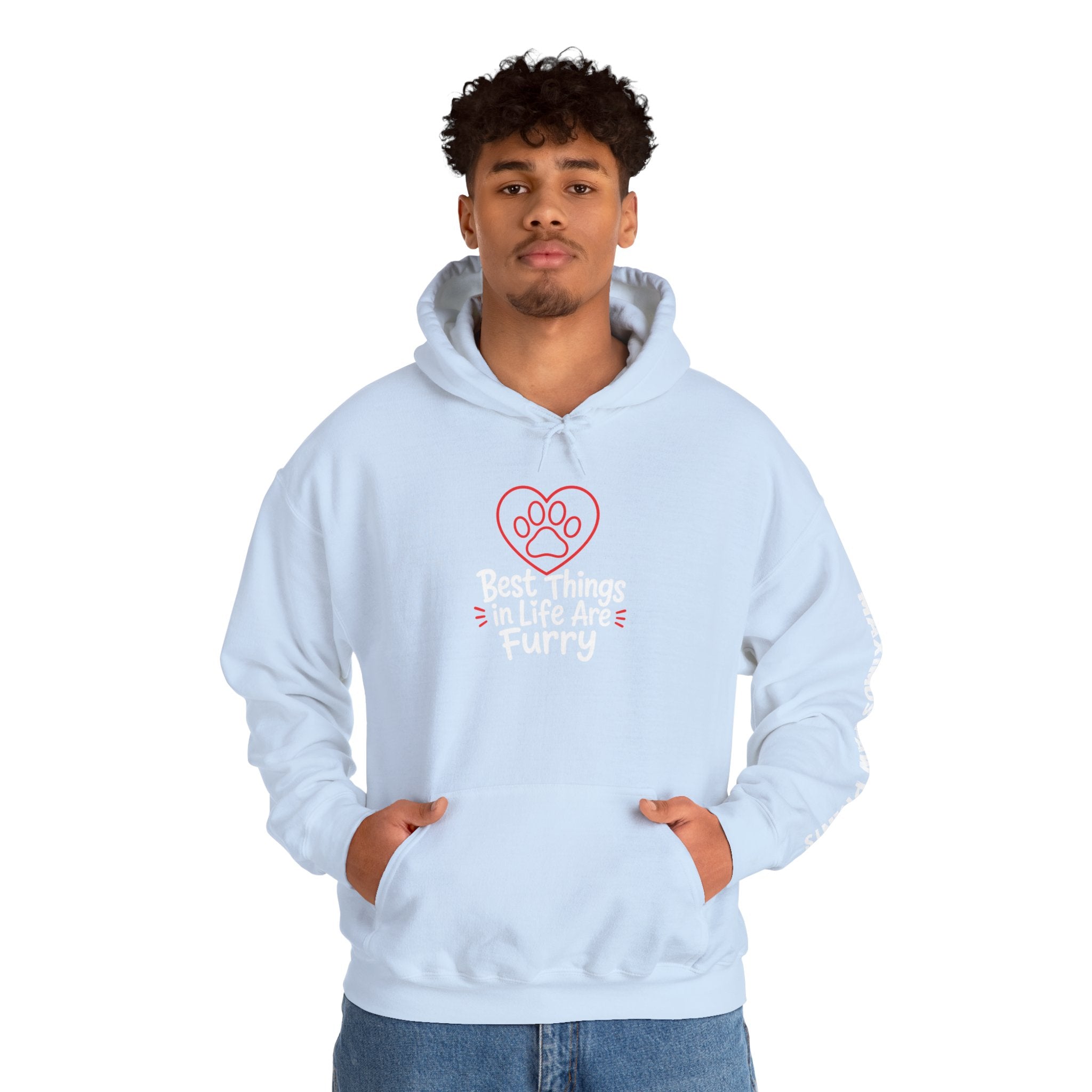 Best Things in Life Are Furry Hoodie | Funny Pet Lover Sweatshirt | Dog Mom Cat Mom Gift