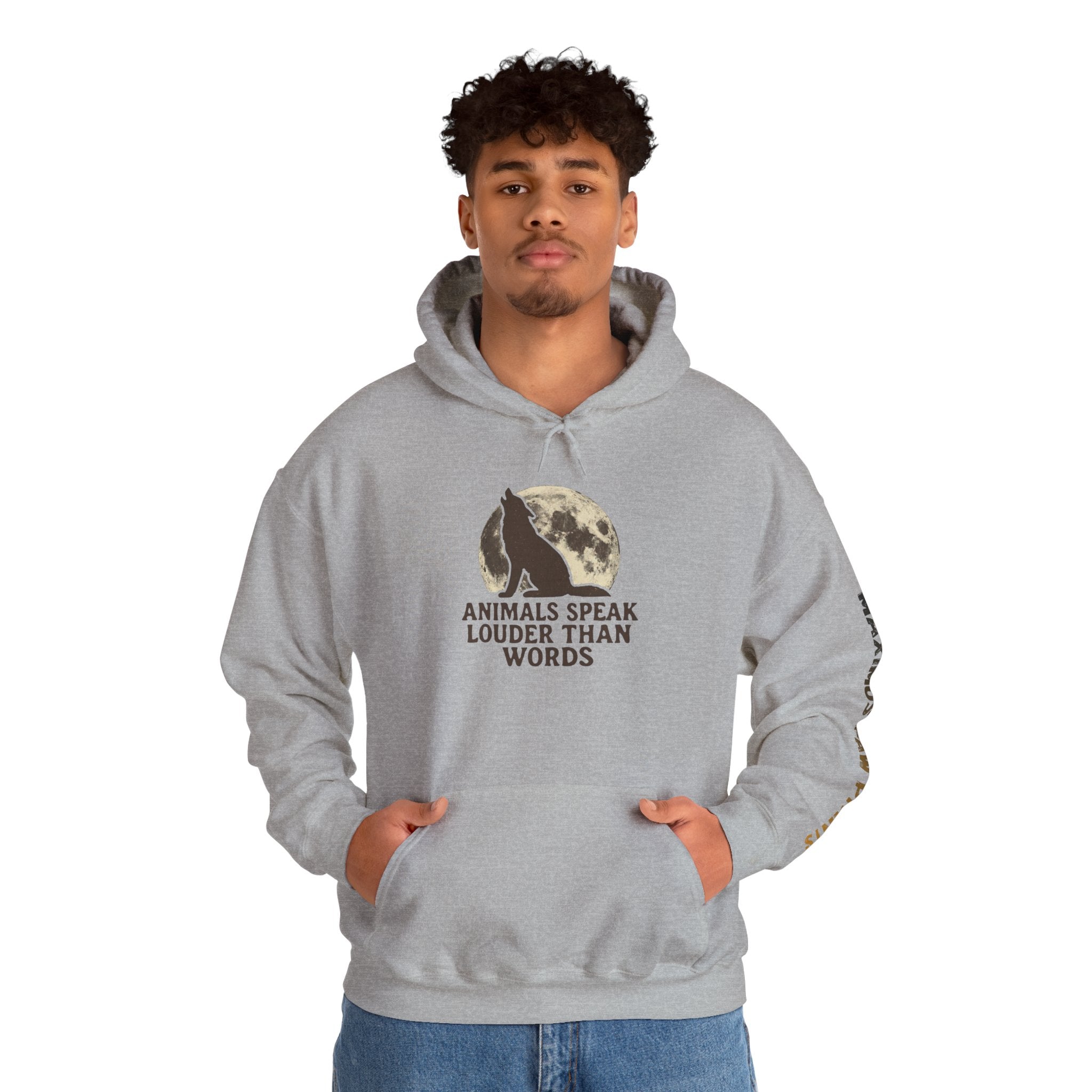 Animals Speak Louder Than Words Hoodie | Animal Lover Sweatshirt | Wildlife Pet Lover Gift