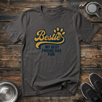 Bestie My Best Friend Has Fur Funny Dog Lover T-Shirt – Bold Paw Print Graphic Tee for Dog Moms & Best Friend Gift