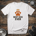 Best Dog Ever Crowned Paw Print T-Shirt – Funny Dog Lover Graphic Tee for Dog Moms, Dog Dads & Pet Parents