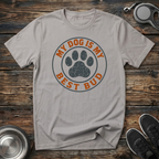 My Dog Is My Best Bud Vintage Circle Paw Print T-Shirt – Classic Dog Lover Graphic Tee for Dog Moms, Dog Dads & Loyal Pet Parents