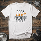 Dogs Are My Favourite People Funny Dog Lover T-Shirt – Bold Graphic Tee for Dog Moms & Dog Dads
