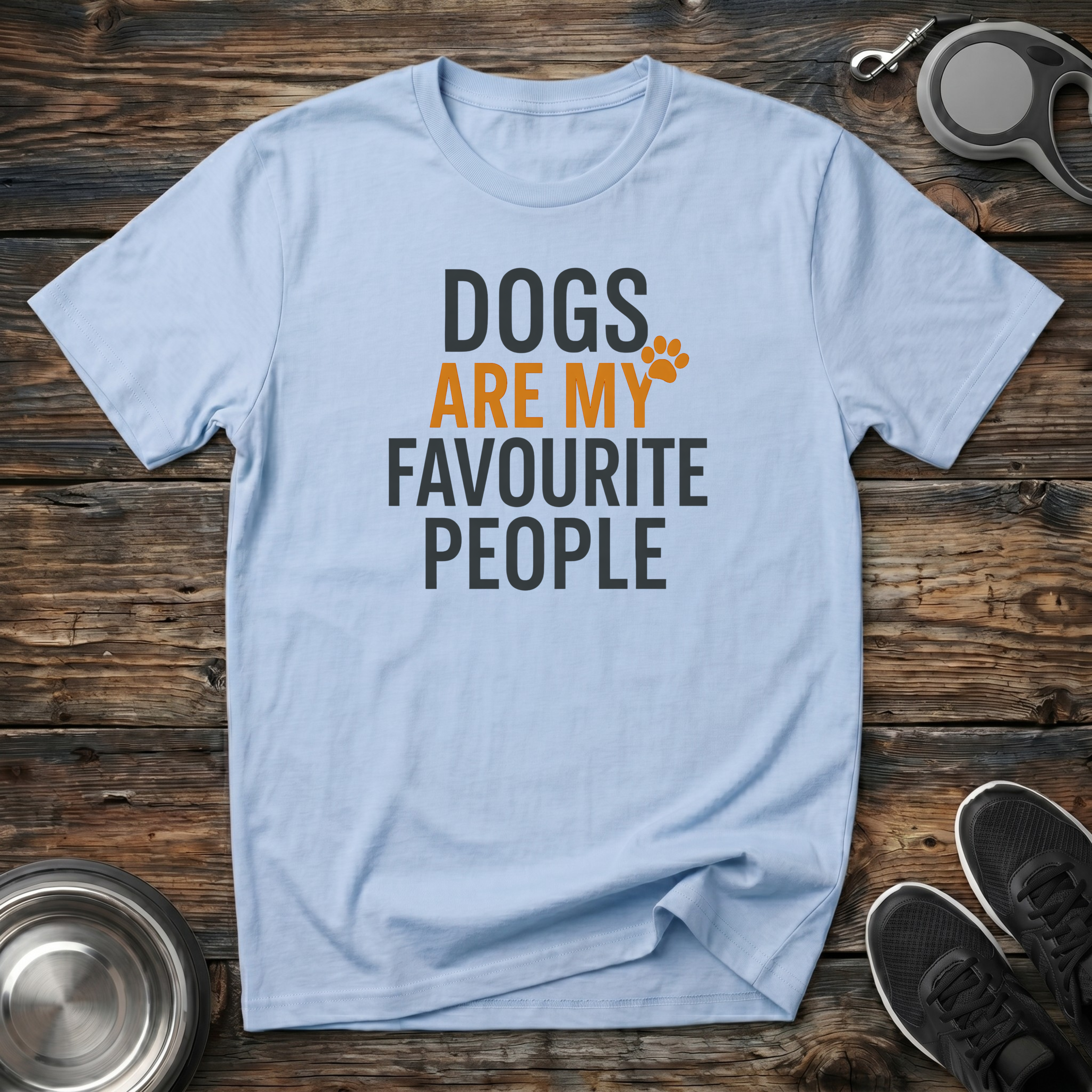 Dogs Are My Favourite People Funny Dog Lover T-Shirt – Bold Graphic Tee for Dog Moms & Dog Dads