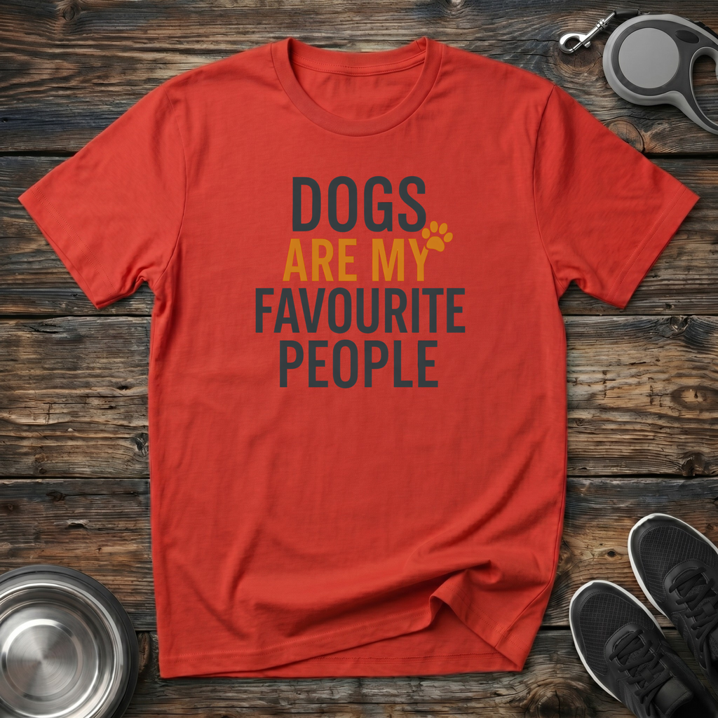 Dogs Are My Favourite People Funny Dog Lover T-Shirt – Bold Graphic Tee for Dog Moms & Dog Dads