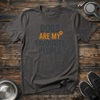 Dogs Are My Favourite People Funny Dog Lover T-Shirt – Bold Graphic Tee for Dog Moms & Dog Dads