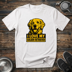I Love My Golden Retriever T-Shirt | Funny Golden Retriever Lover Tee | Golden Mom Gift