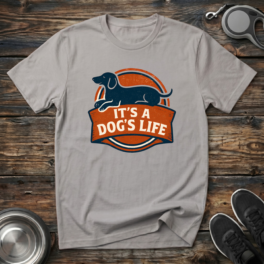 It's A Dog's Life Dachshund Vintage Badge T-Shirt – Retro Dog Lover Graphic Tee for Wiener Dog Owners & Pet Parents