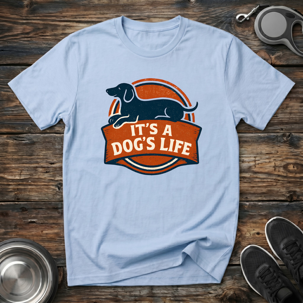 It's A Dog's Life Dachshund Vintage Badge T-Shirt – Retro Dog Lover Graphic Tee for Wiener Dog Owners & Pet Parents