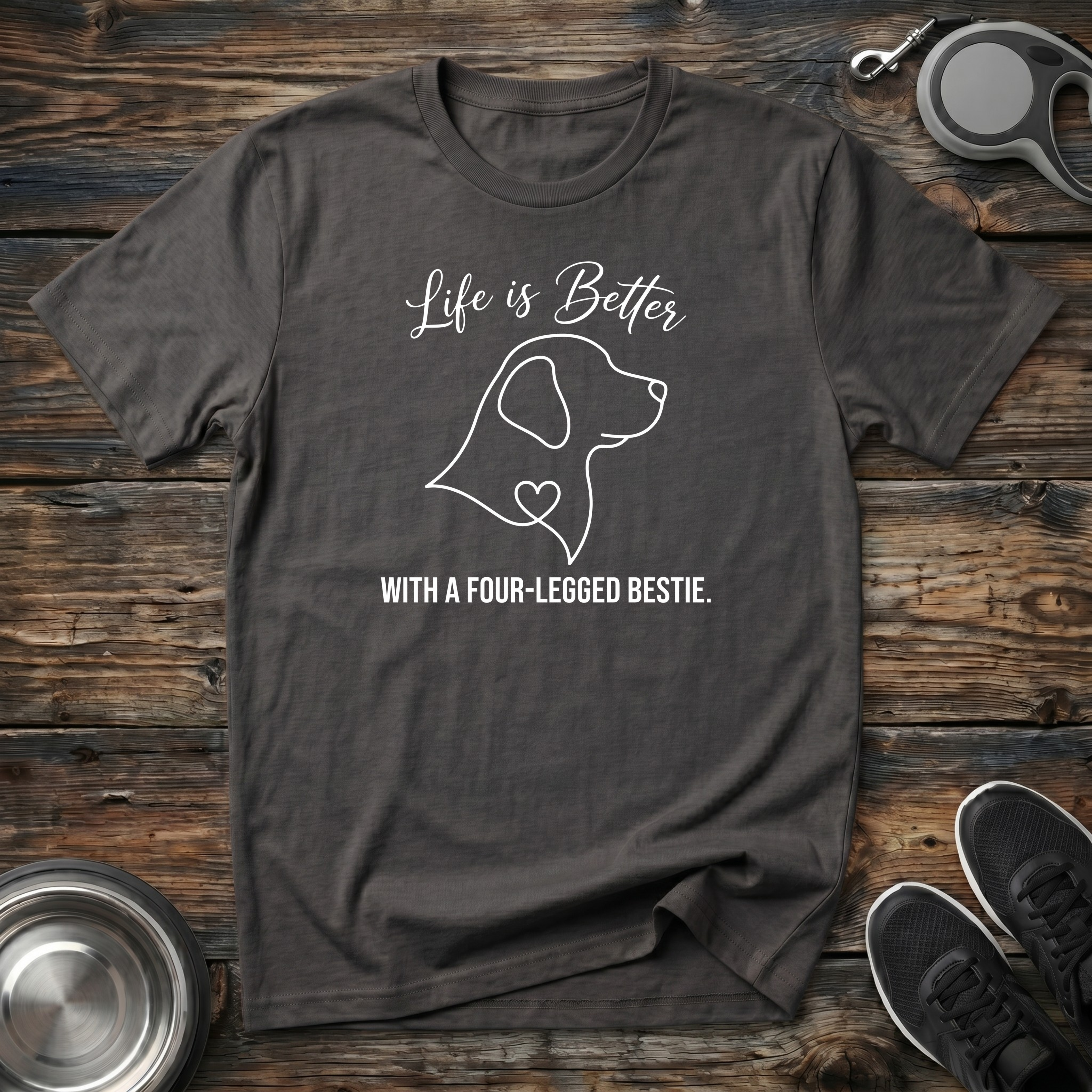 Life is Better With a Four-Legged Bestie charcoal t-shirt with
stunning minimal white line art dog silhouette with heart detail
and elegant script typography, beautiful dog lover tee