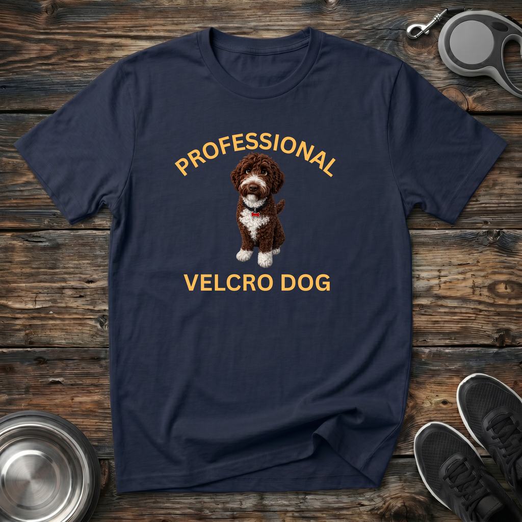 Professional Velcro Dog T-Shirt | Funny Chocolate Doodle Lover Tee | Doodle Mom Gift