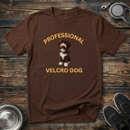 Professional Velcro Dog T-Shirt | Funny Chocolate Doodle Lover Tee | Doodle Mom Gift