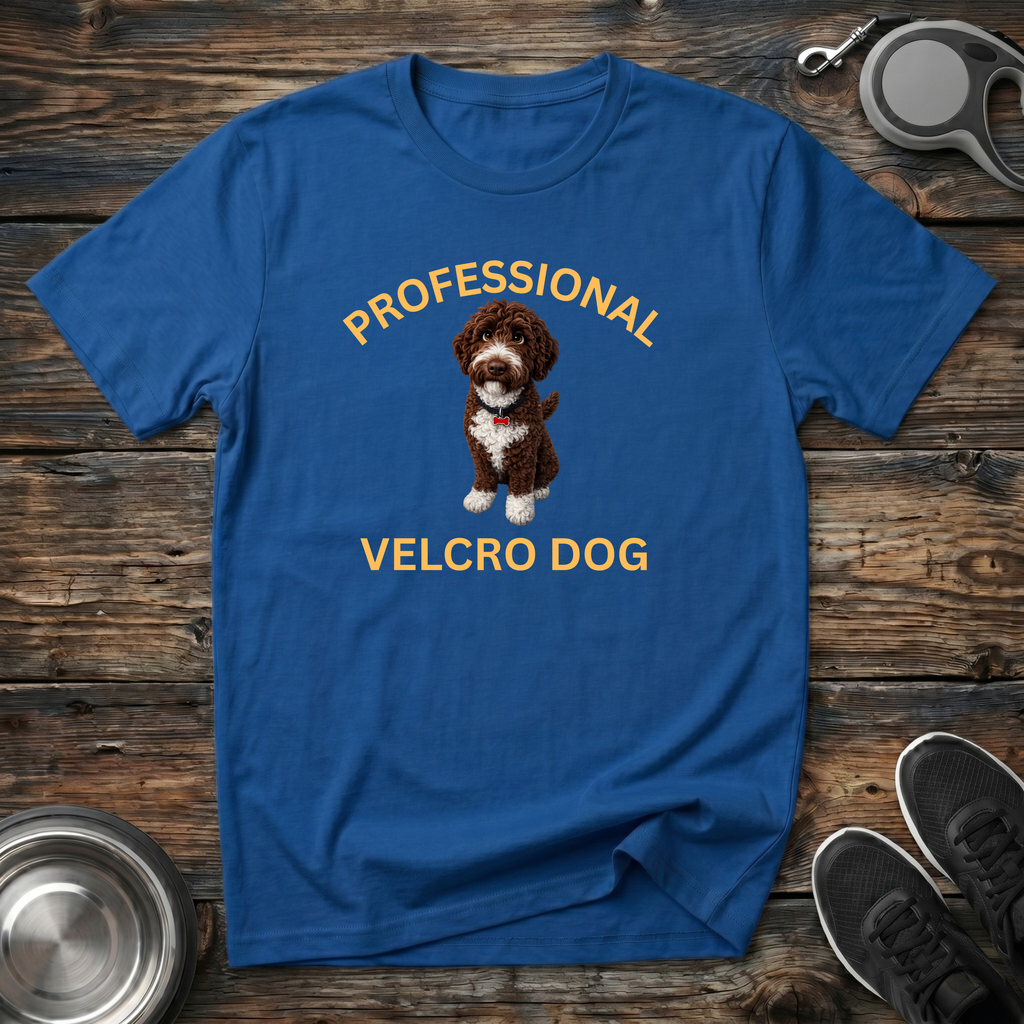 Professional Velcro Dog T-Shirt | Funny Chocolate Doodle Lover Tee | Doodle Mom Gift