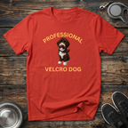 Professional Velcro Dog T-Shirt | Funny Chocolate Doodle Lover Tee | Doodle Mom Gift