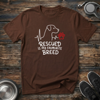 Rescued is My Favourite Breed T-Shirt | Rescue Dog Lover Tee | Adopt Don't Shop Gift