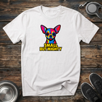 Small But Mighty Funny Chihuahua T-Shirt – Bold Pop Art Chihuahua Graphic Tee for Small Dog Lovers & Chi Moms
