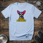 Small But Mighty Funny Chihuahua T-Shirt – Bold Pop Art Chihuahua Graphic Tee for Small Dog Lovers & Chi Moms