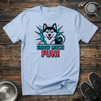 Snow Much Fun Funny Husky T-Shirt – Bold Comic Style Siberian Husky Graphic Tee for Husky Lovers & Winter Dog Moms