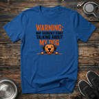 Warning May Suddenly Start Talking About My Dog Funny T-Shirt – Hilarious Dog Lover Graphic Tee for Dog Moms & Dog Dads