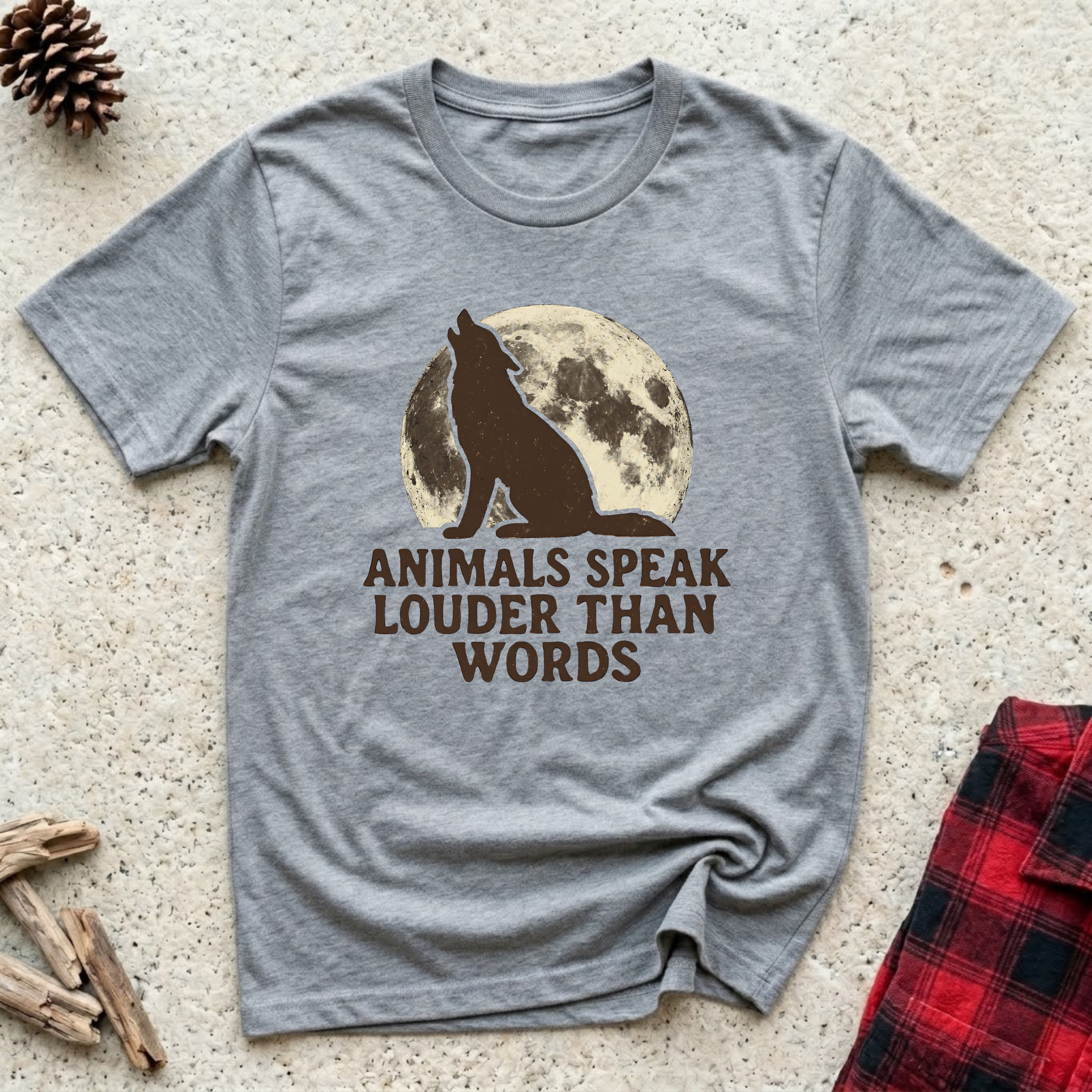 Animals Speak Louder Than Words T-Shirt | Wolf Moon Nature Tee | Wildlife Animal Lover Gift