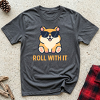 Roll With It charcoal t-shirt with adorable chubby kawaii
dog wearing sunglasses in bold golden orange,
funny Corgi dog lover tee and cool dog mom dad gift