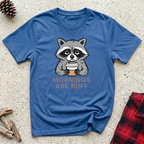 Mornings Are Ruff T-Shirt | Funny Pet Lover Coffee Tee | Dog Mom Morning Gift