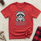 Mornings Are Ruff T-Shirt | Funny Pet Lover Coffee Tee | Dog Mom Morning Gift