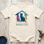 It's Not a Home Without a Cat cream t-shirt with stunning
watercolor house silhouette in teal gold and pink with dark cat
inside, beautiful cat lover tee and cat mom home gift