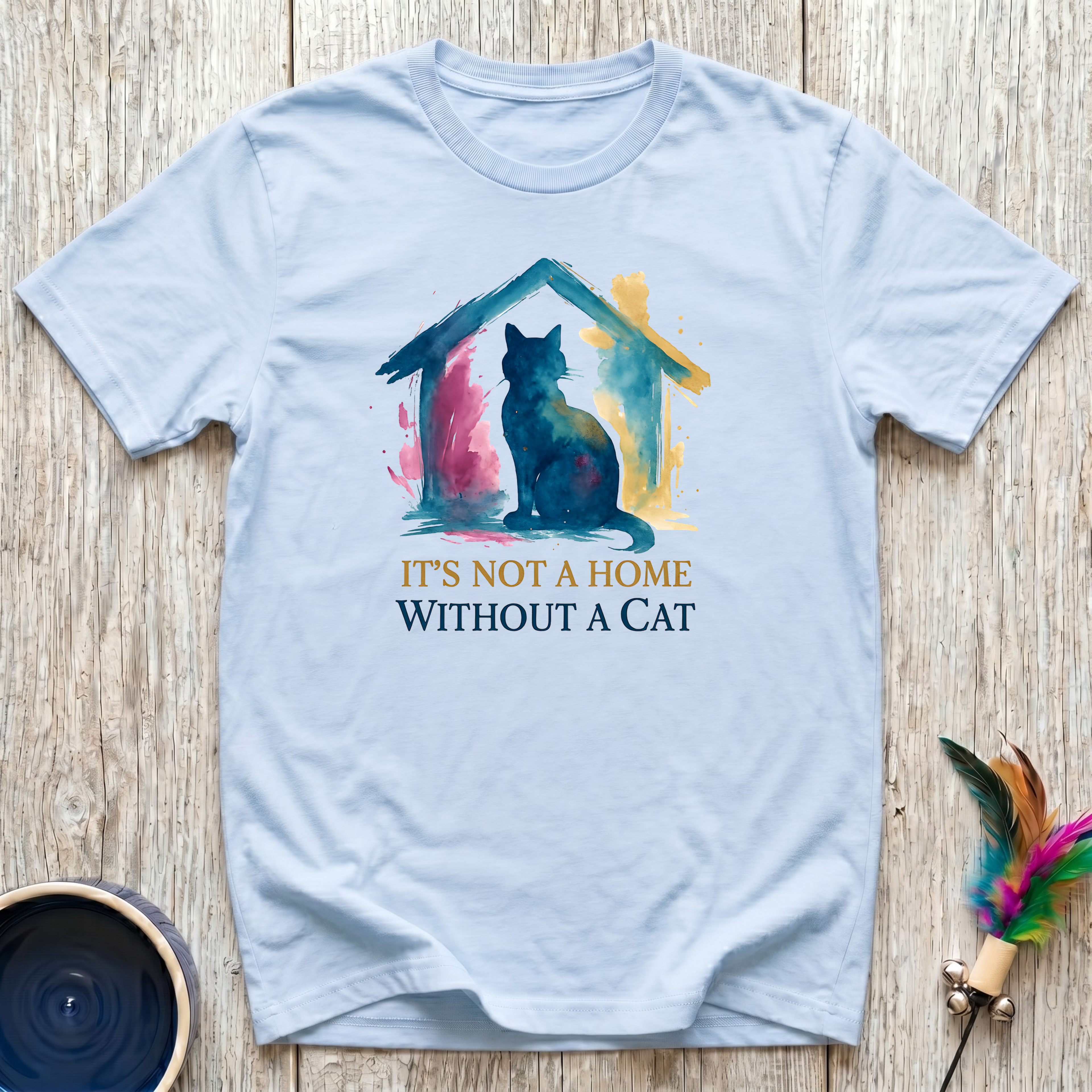 It's Not a Home Without a Cat T-Shirt | Watercolor Cat Lover Tee | Cat Mom Gift