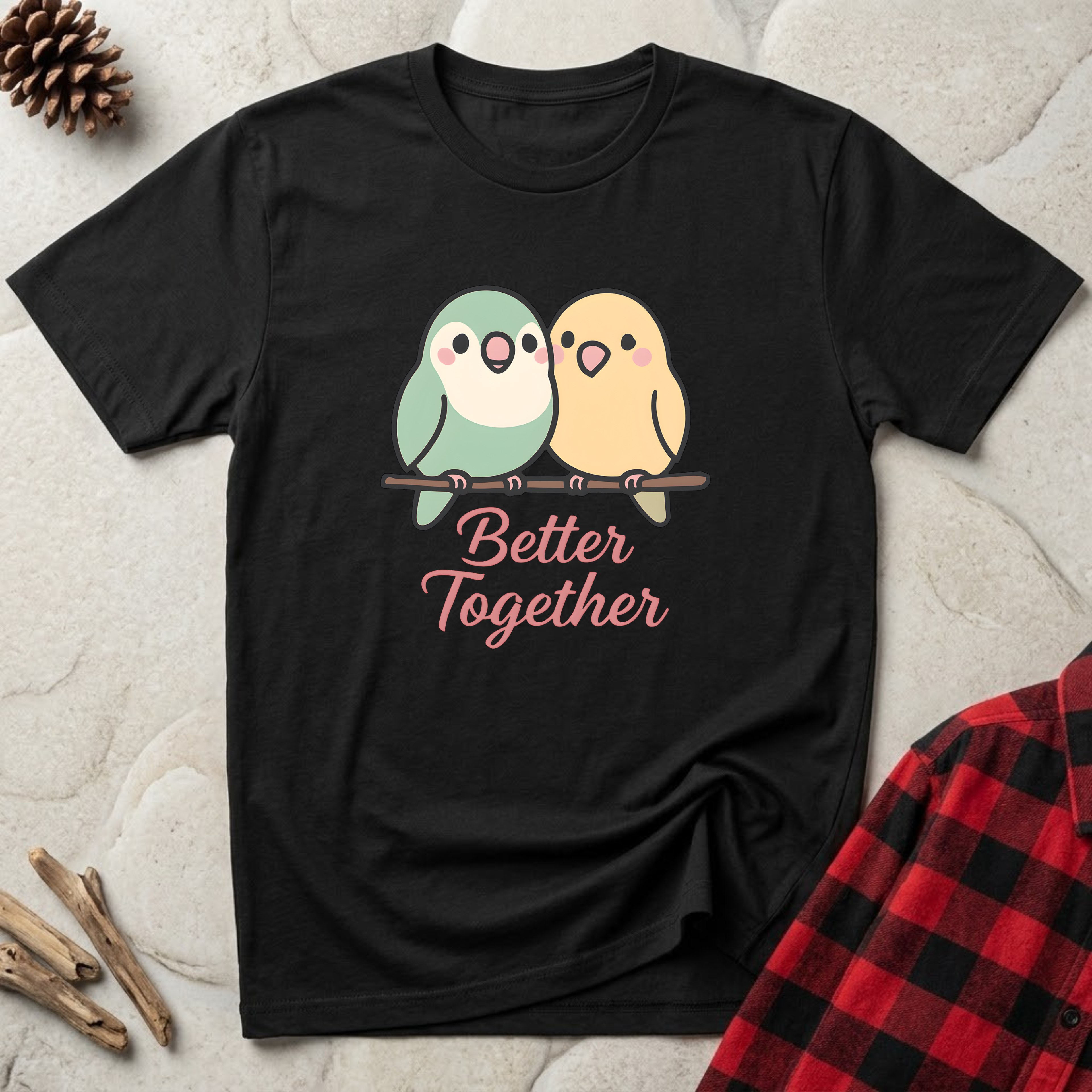 Better Together T-Shirt | Cute Lovebird Parakeet Tee | Bird Lover Couple Gift