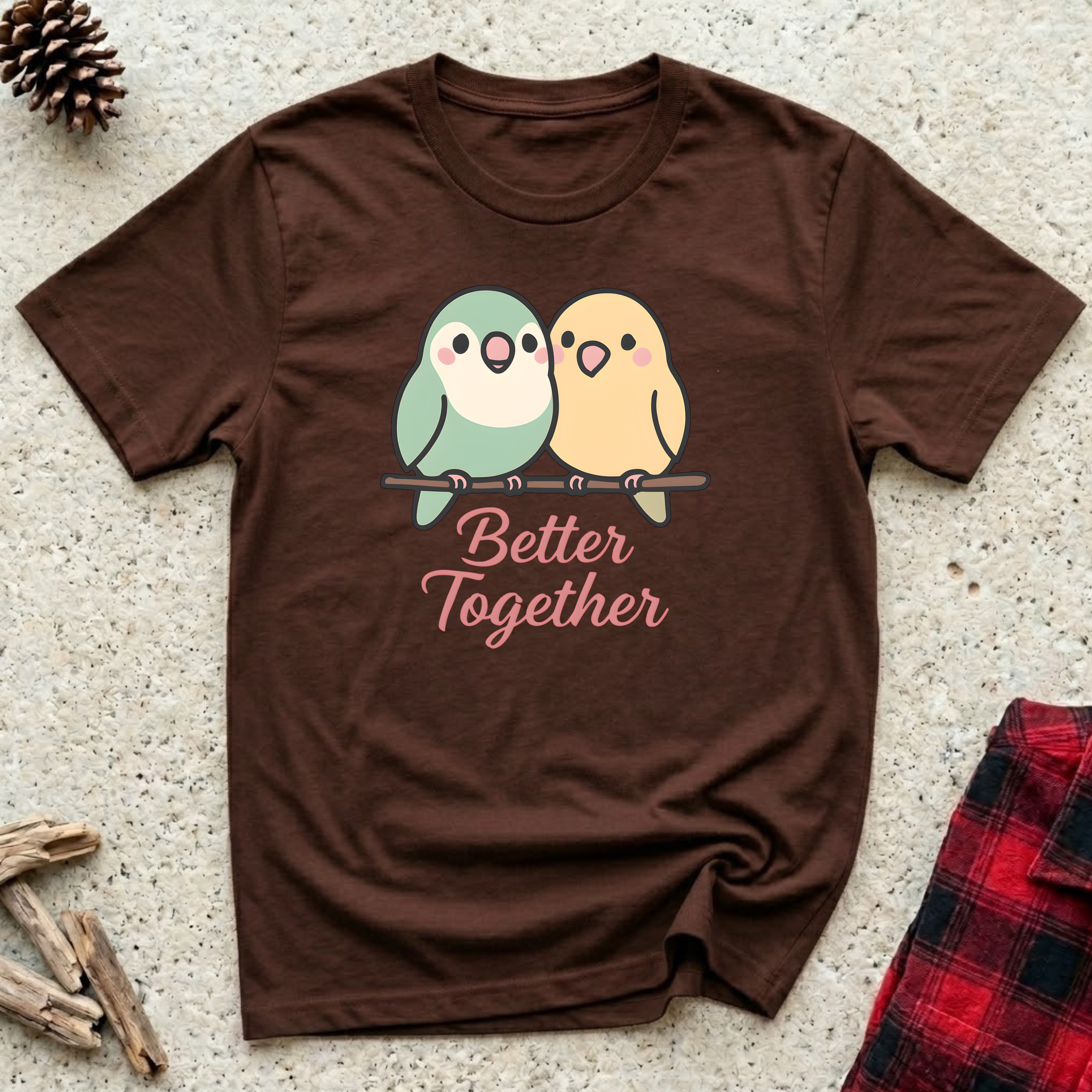 Better Together T-Shirt | Cute Lovebird Parakeet Tee | Bird Lover Couple Gift