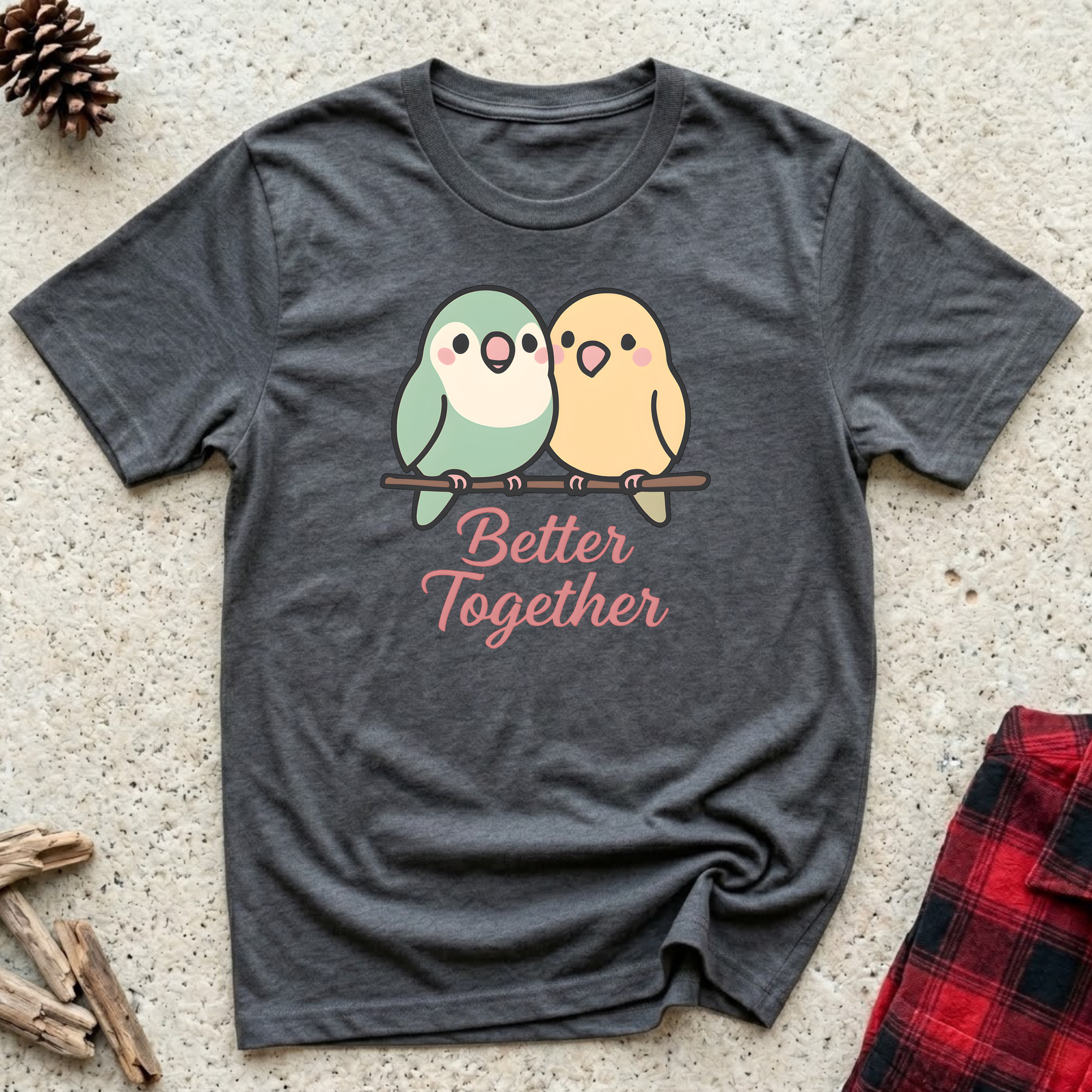 Better Together charcoal t-shirt with adorable kawaii lovebird
pair in sage green and golden yellow with soft coral script,
cute bird lover tee and lovebird parakeet couple gift