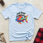 Just Keep Swimming T-Shirt | Funny Fish Lover Tee | Aquarium Owner Gift