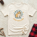 Keep Rolling T-Shirt | Funny Hamster Lover Tee | Cute Hamster Wheel Gift