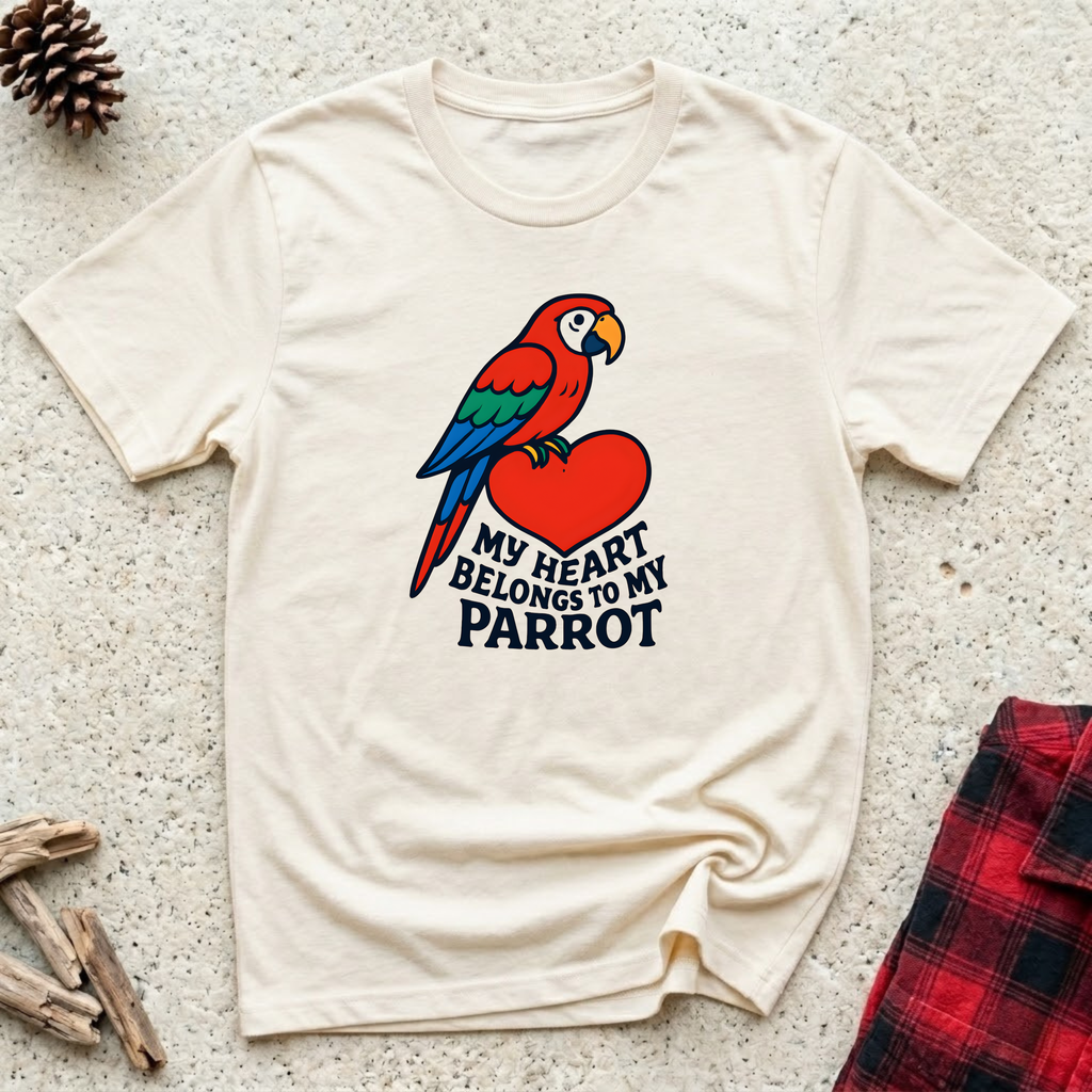 My Heart Belongs to My Parrot T-Shirt | Parrot Lover Tee | Bird Owner Gift