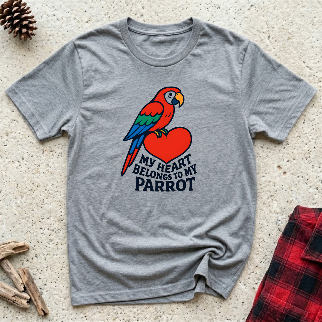 My Heart Belongs to My Parrot T-Shirt | Parrot Lover Tee | Bird Owner Gift