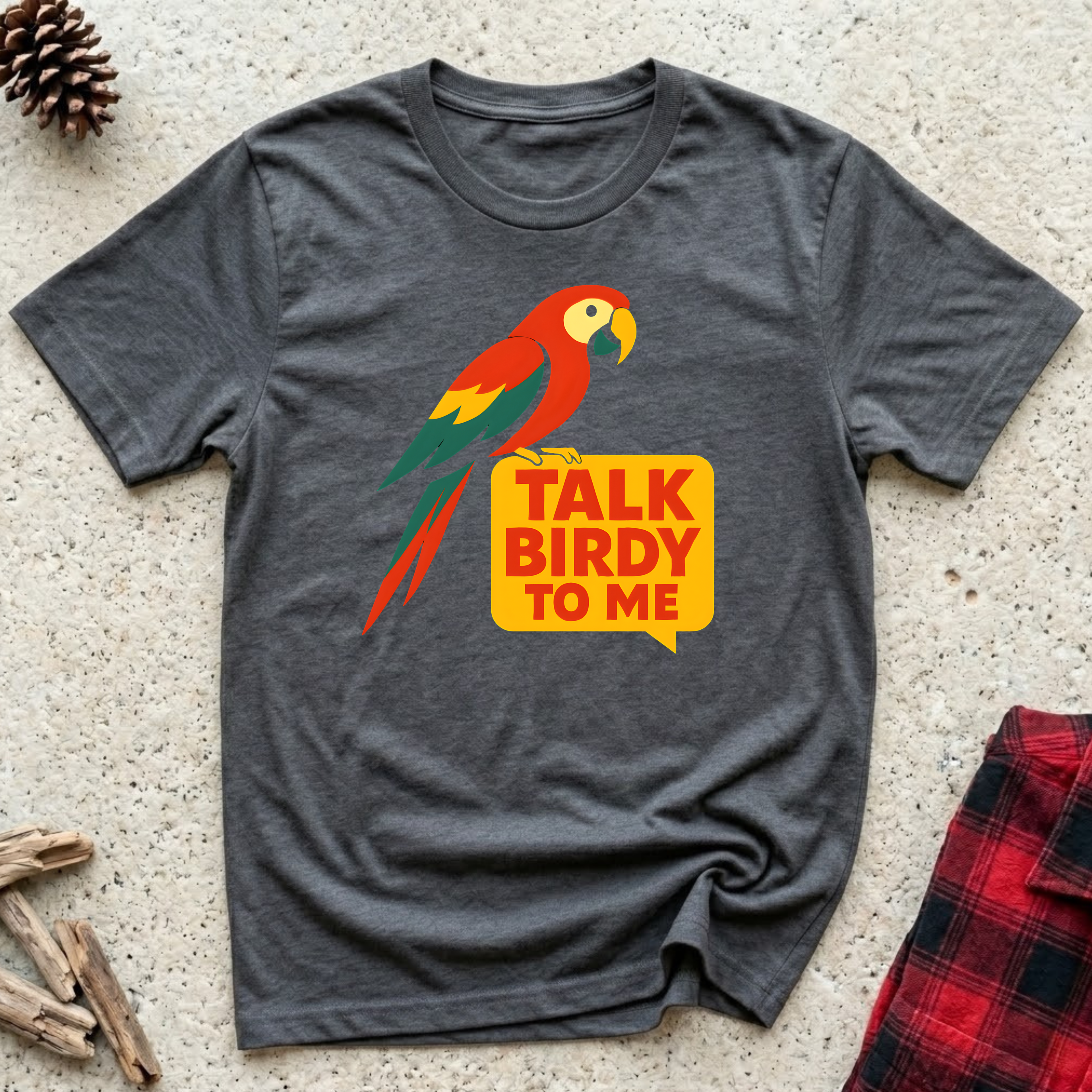 Talk Birdy to Me T-Shirt | Scarlet Macaw Parrot Tee | Funny Bird Lover Gift