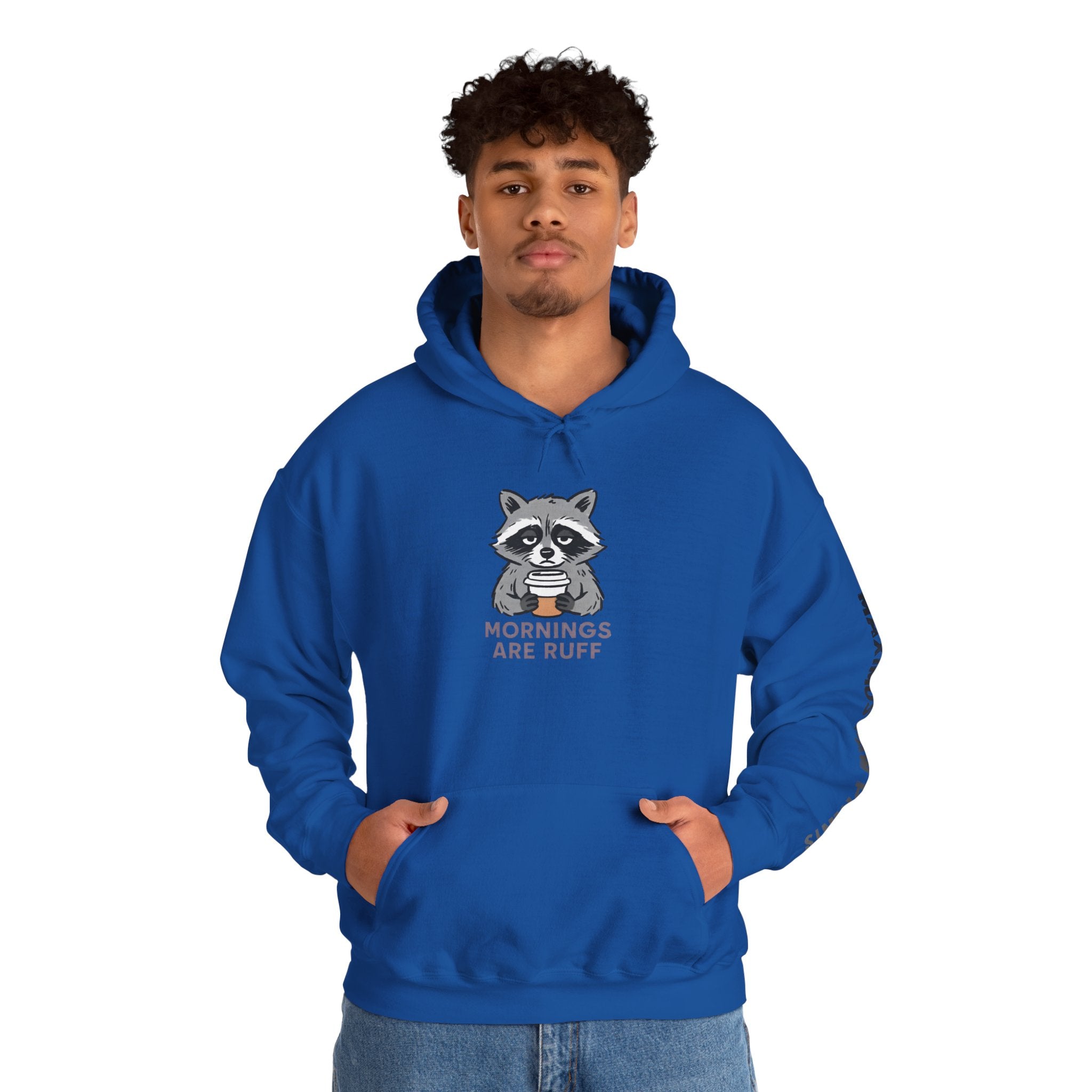 Mornings Are Ruff Hoodie | Funny Pet Lover Sweatshirt | Dog Lover Gift