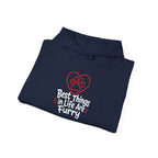 Best Things in Life Are Furry Hoodie | Funny Pet Lover Sweatshirt | Dog Mom Cat Mom Gift