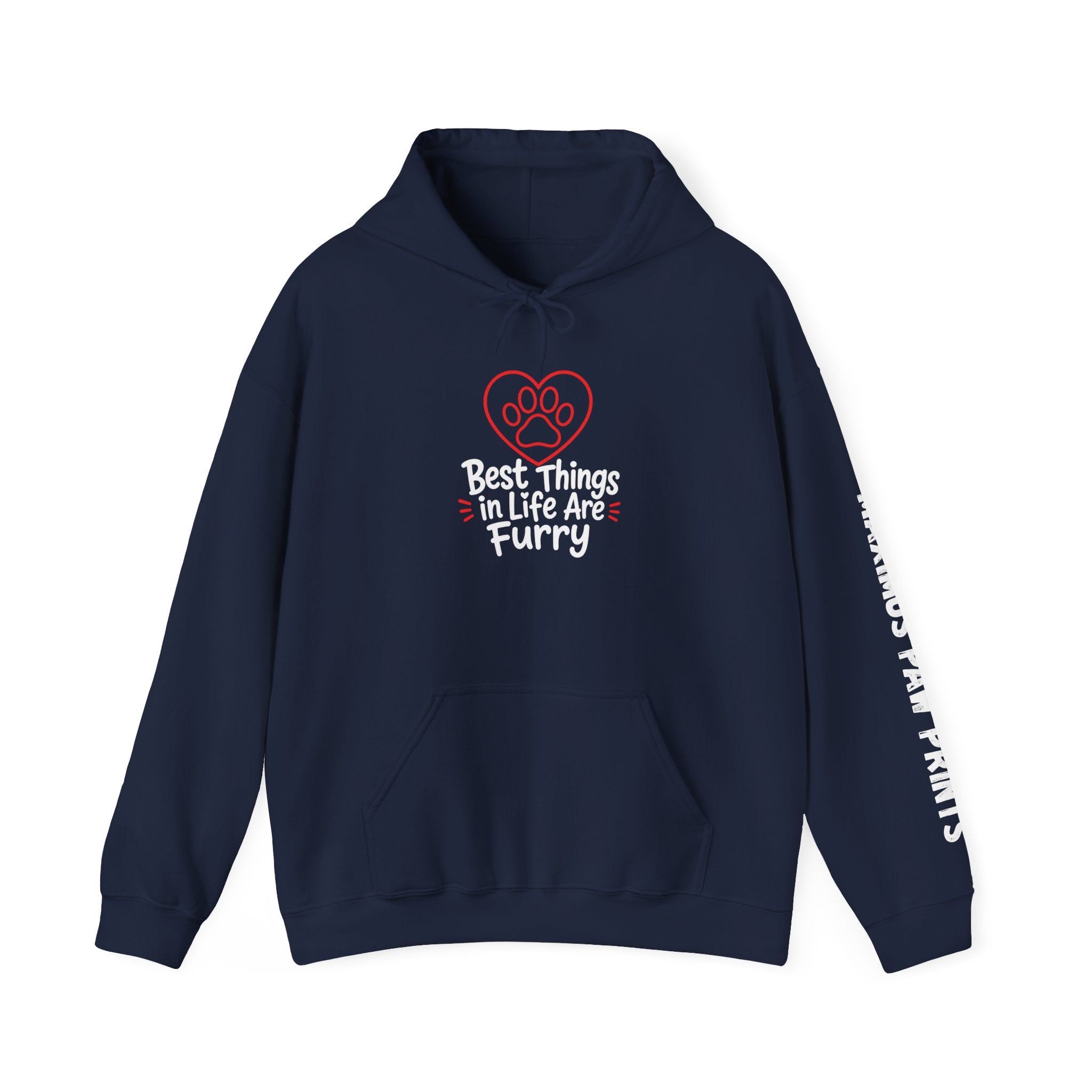 Best Things in Life Are Furry Hoodie | Funny Pet Lover Sweatshirt | Dog Mom Cat Mom Gift
